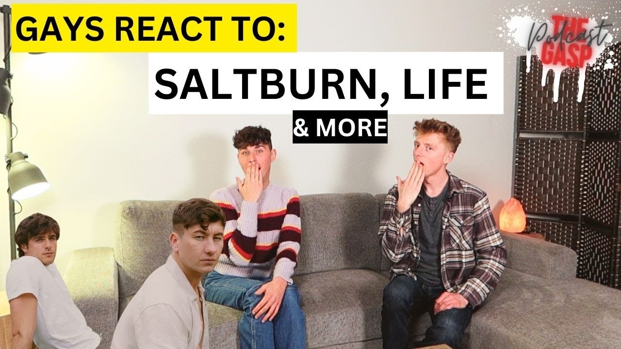 The Gasp Podcast: Gays and Glory