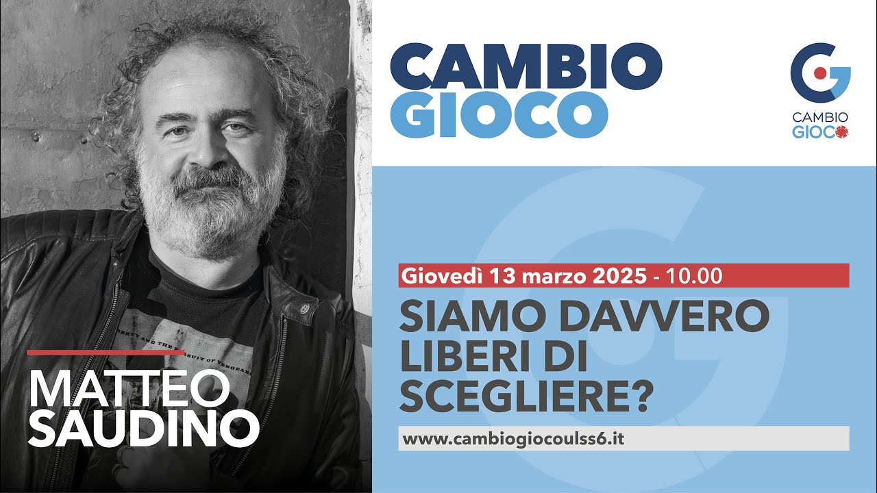MATTEO SAUDINO - Siamo davvero liberi di scegliere?