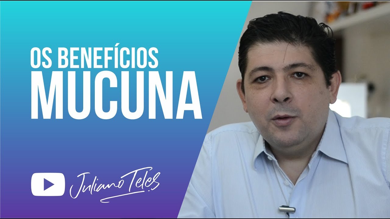 Os benef&iacute;cios da Mucuna Pruriens