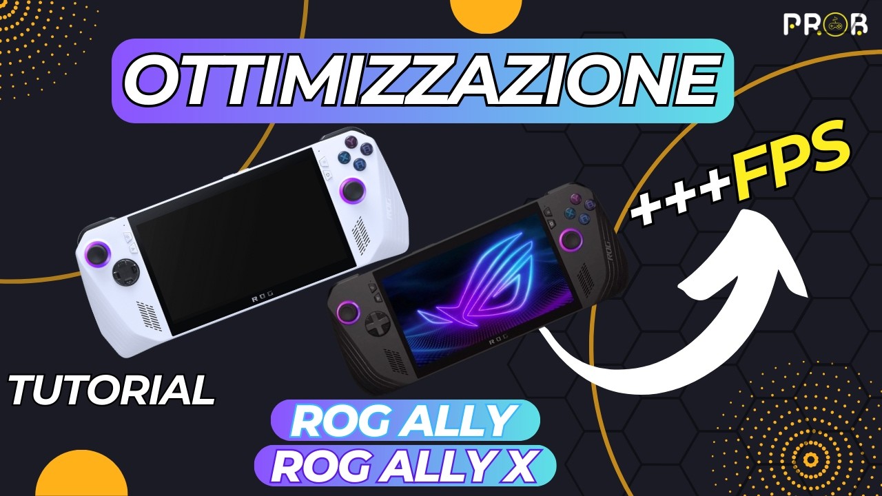 OTTIMIZAZIONE ROG ALLY & ROG ALLY X