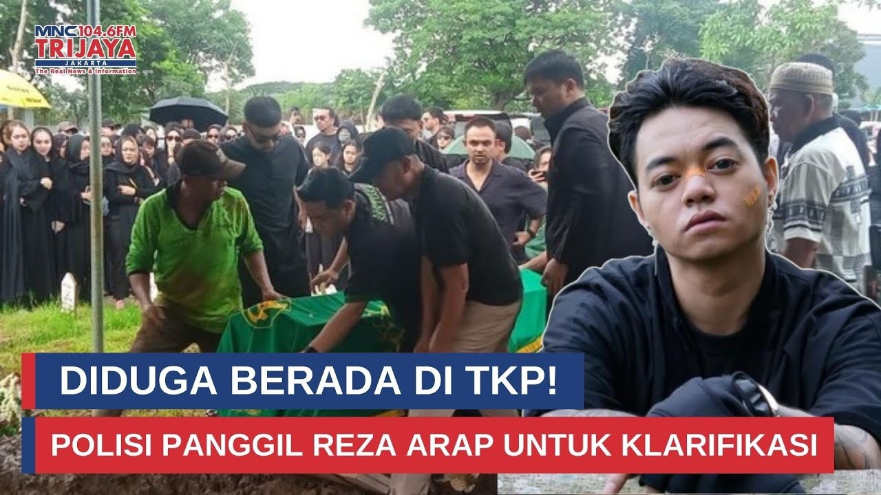 Polisi Duga Reza Arap Ada di TKP Meninggalnya Lula Lahfah I Trijaya Update