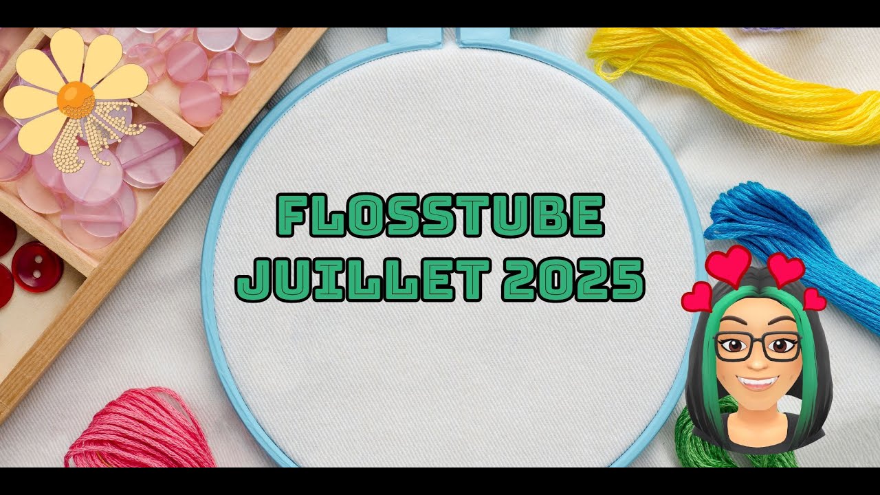 Flosstube #15 | Juillet 2025 | Résultat du concours! #crossstitch #pointdecroix #flosstube