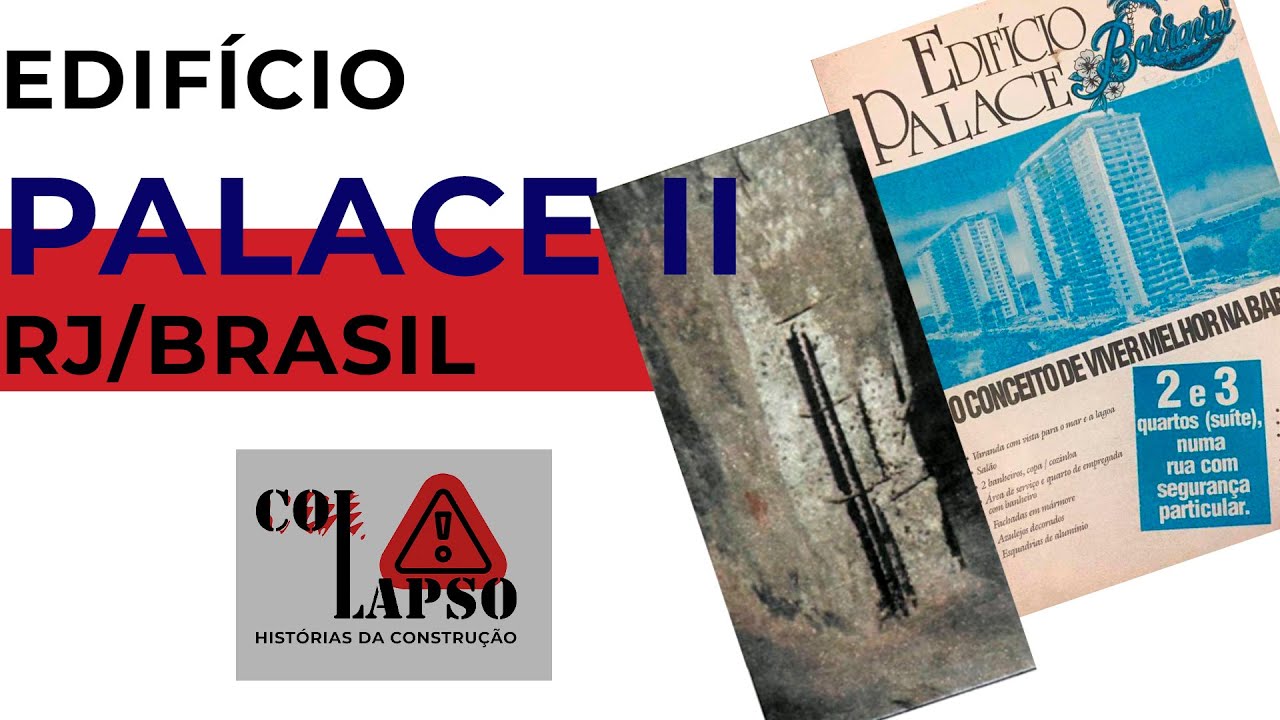 A História do Desabamento do Edifício Palace II (1998, Brasil).
