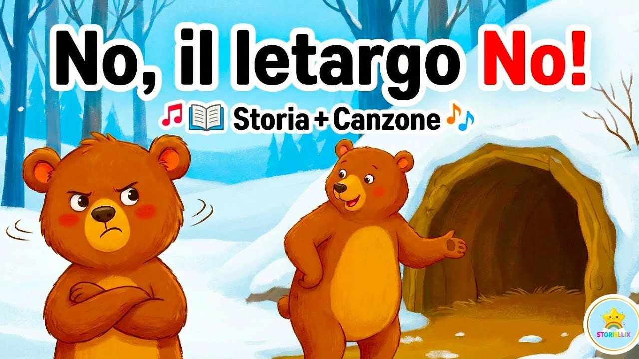 L’Orso Bruno non vuole andare in letargo 🐻❄️Storia della Buonanotte + Canzone 🎶 per Bambini 🌙💤