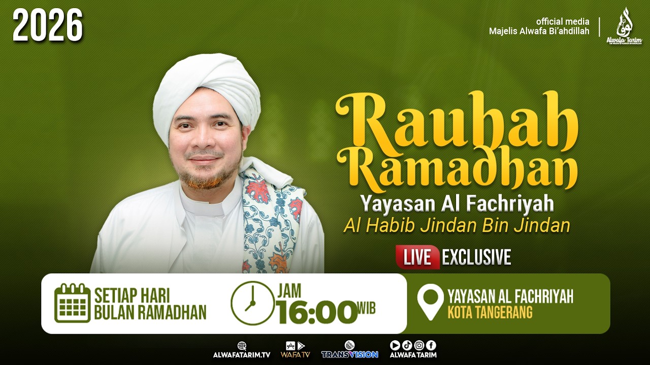 🔴LIVE | RAUHAH RAMADHAN BERSAMA AL HABIB JINDAN BIN NOVEL BIN JINDAN , YAYASAN AL FACHRIYAH #2
