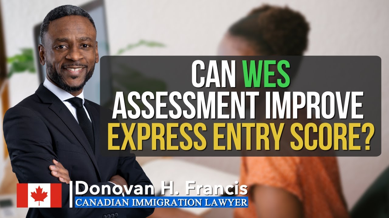 Can WES assessment improve Express Entry Score?