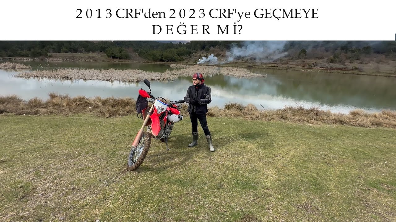 2013 CRF’DEN 2023 CRF’YE GEÇTİM. SİZCE GEÇMEYE DEĞER Mİ? | 2013 vs 2023