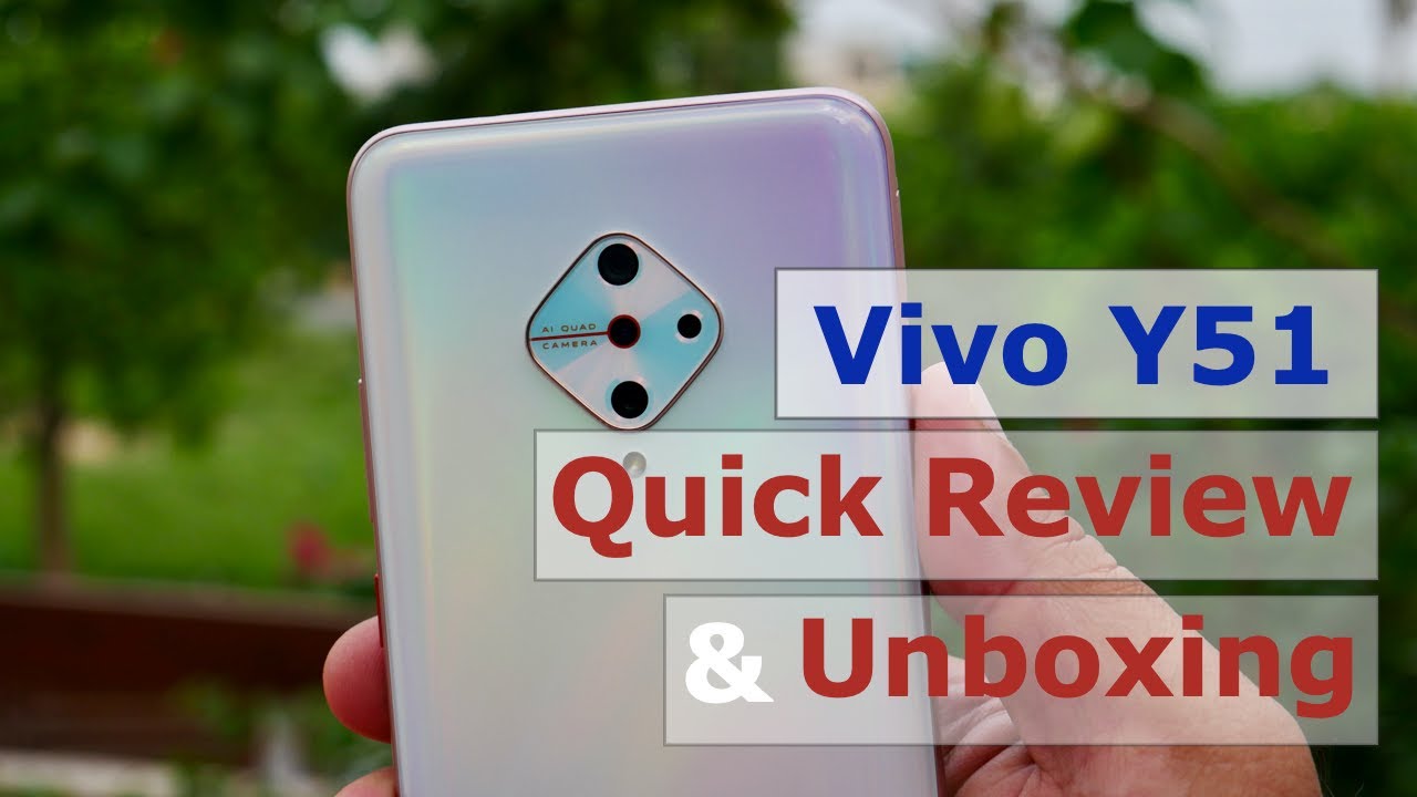 Vivo Y51 Unboxing and Quick Review | Camera Samples | PUBG Graphics