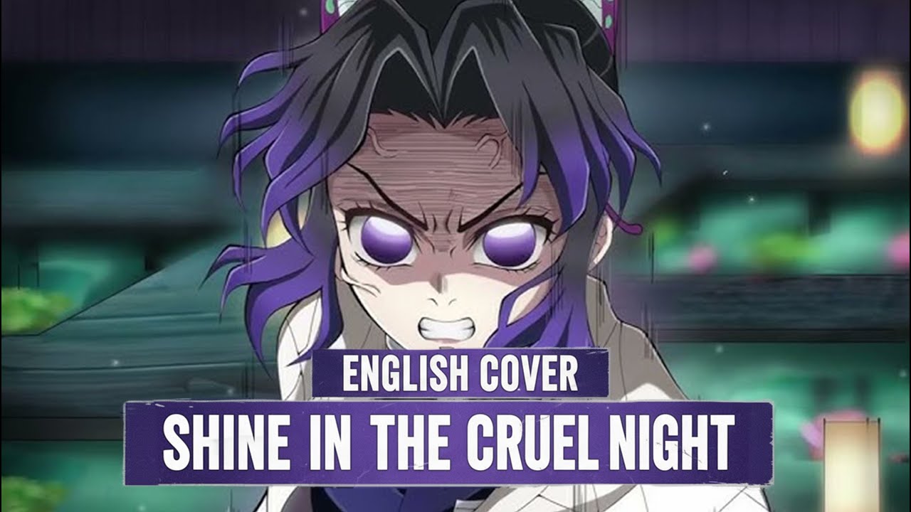 English Cover | Shine in the Cruel Night | LiSA | Demon Slayer: Infinity Castle
