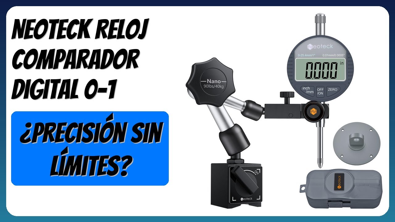 RESE&Ntilde;A (2026) : Neoteck Reloj Comparador Digital 0-1. DETALLES
