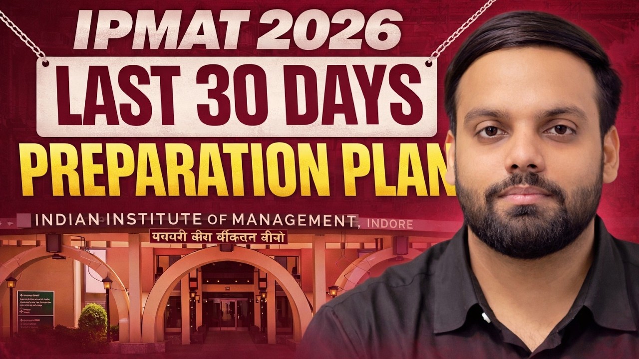 Last 30 Days Strategy for IPMAT 2026