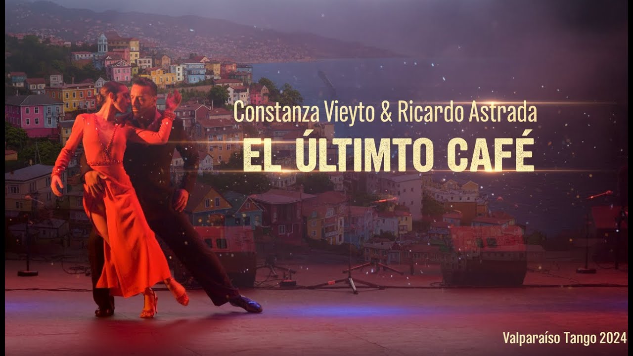 El Último Café - Constanza Vieyto & Ricardo Astrada -2024