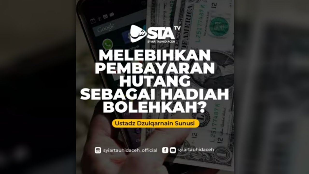 MELEBIHKAN PEMBAYARAN HUTANG SEBAGAI HADIAH BOLEHKAH? I Ustadz Dzulqarnain Bin Muhammad Sunusi