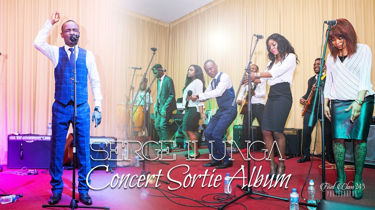 SERGE ILUNGA: LIVE SORTIE ALBUM PALMARES PARFAIT (Full Video)