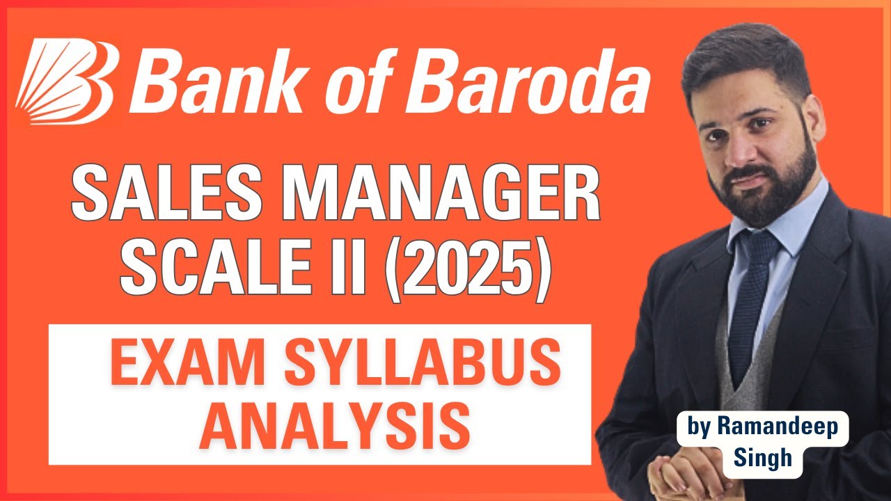 Bank of Baroda Manager Sales Scale II 2025 – Complete Syllabus + Course Details