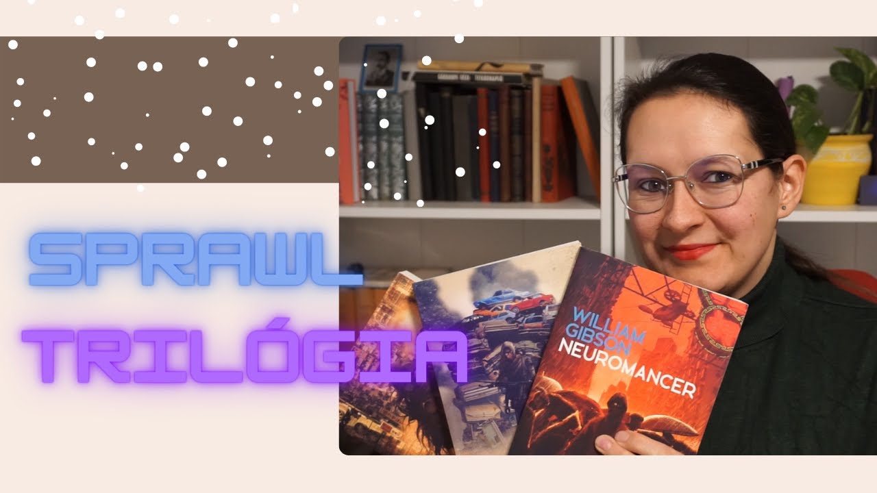 William Gibson Sprawl-trilógiája | Ülj le mellém