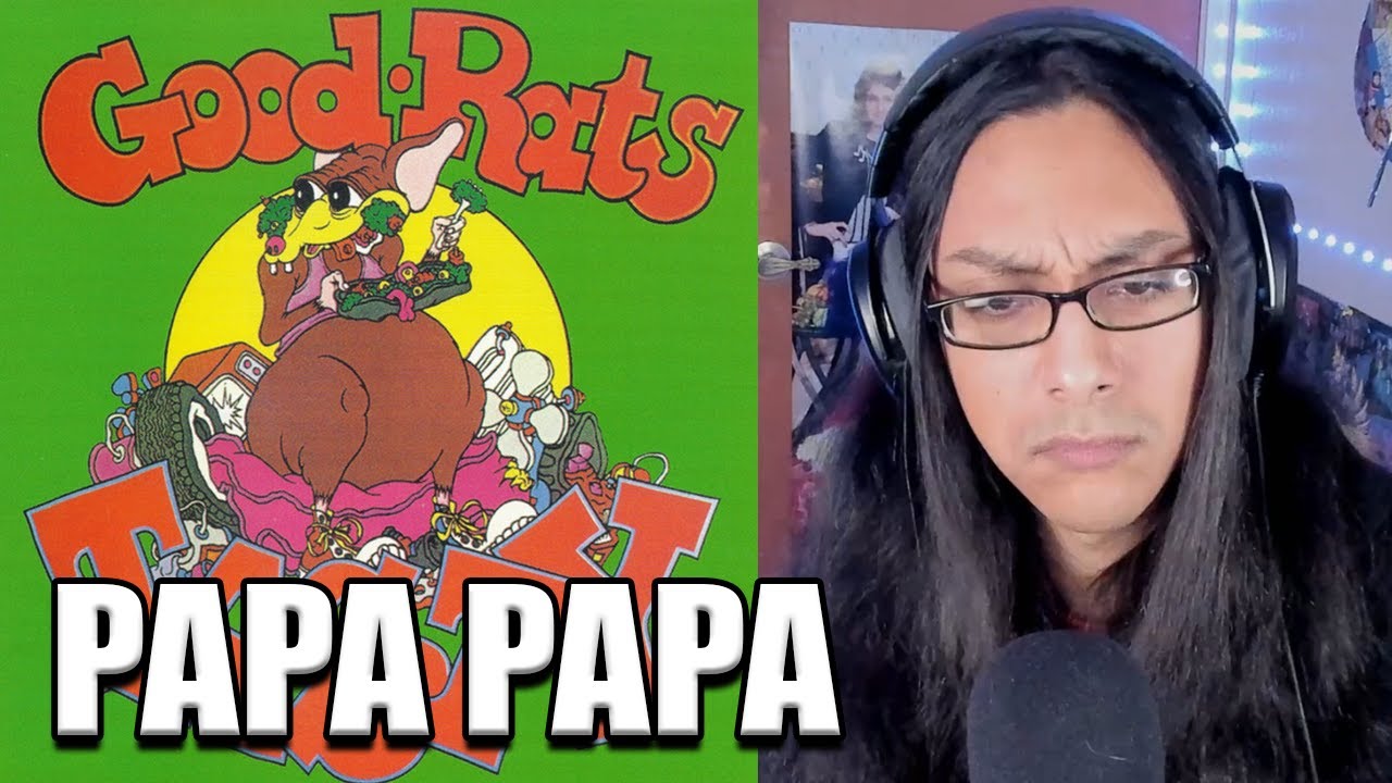 Good Rats Papa Papa Reaction First Listen
