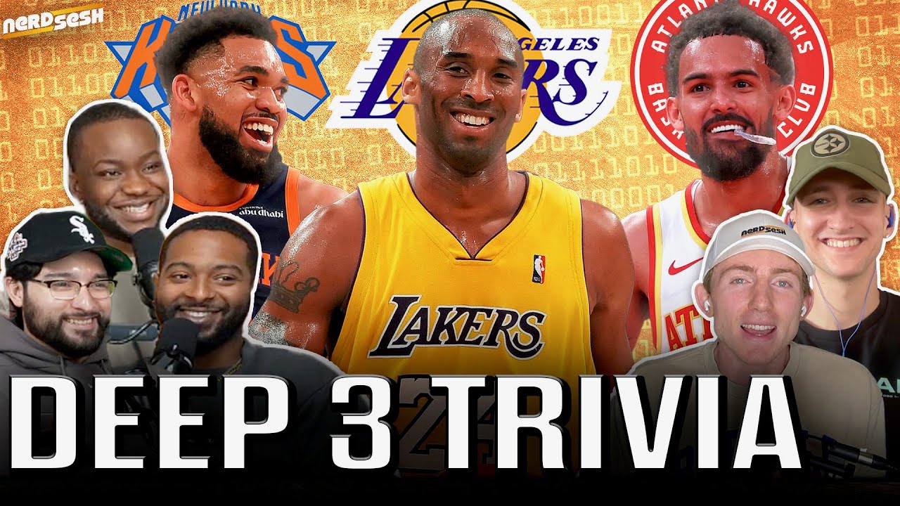 The Deep 3 TAKE ON Lakers, Knicks & Hawks Trivia Challenge | Nerd Sesh
