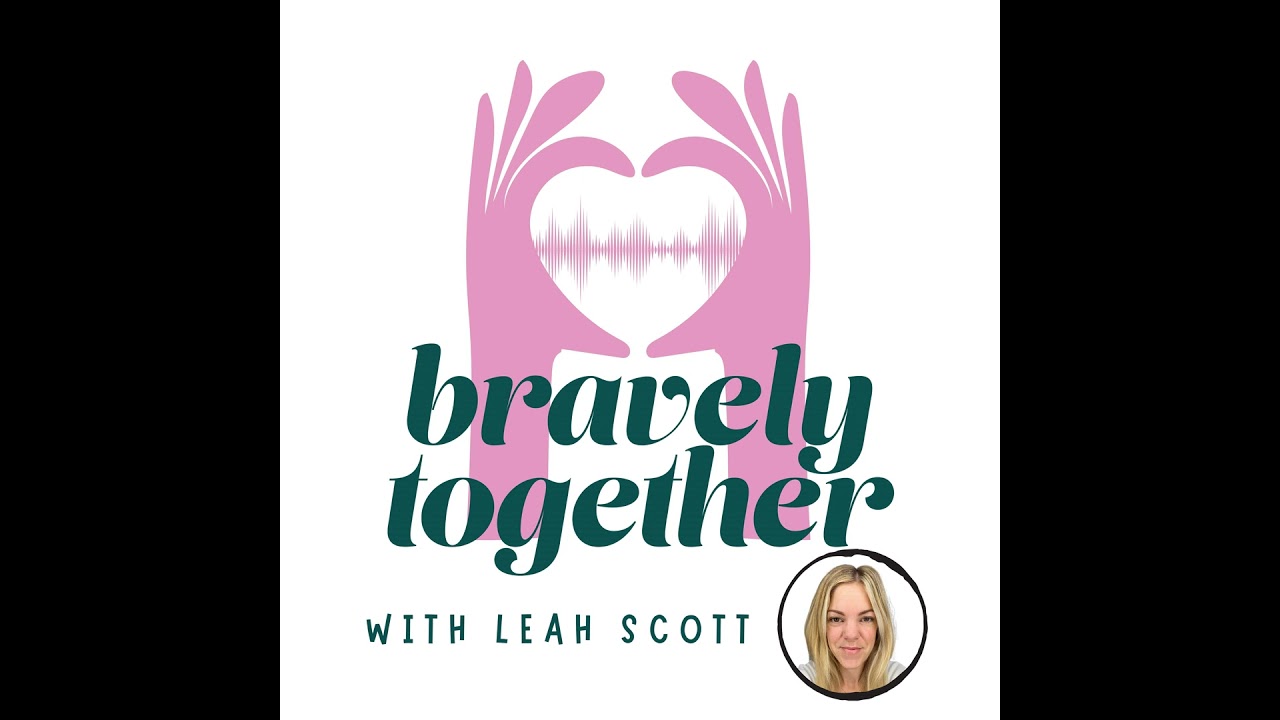 06 - Building Bravely - Owning Your Space, Your Dreams, Your Voice