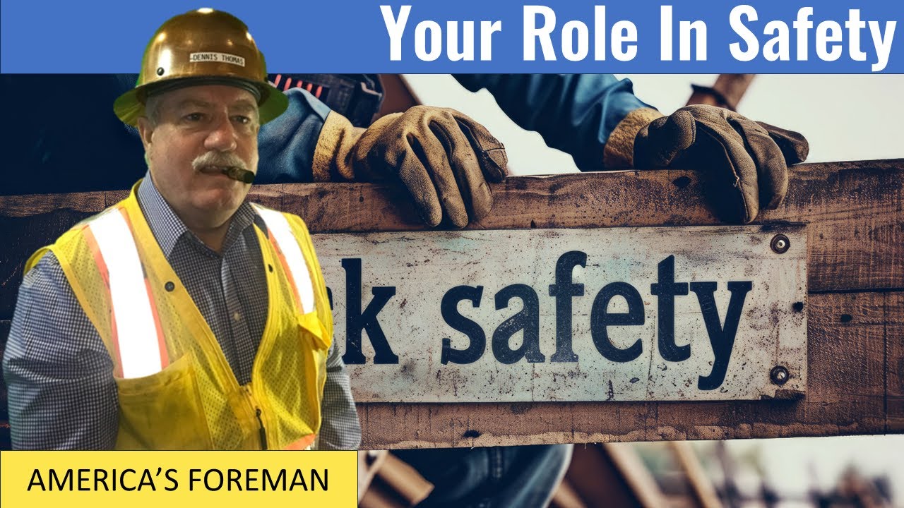 4 - Foreman Training - Safety