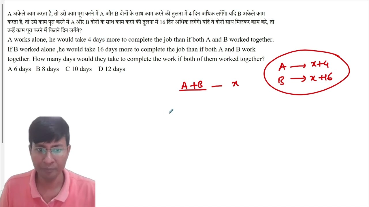 A works alone, he would take 4 days more to complete the job