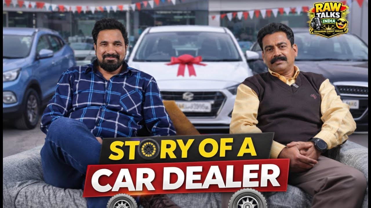 Story of a Car Dealer 🚗 | Real Truth Behind Car Business | RAW TALKS INIDIA | ND Sharma