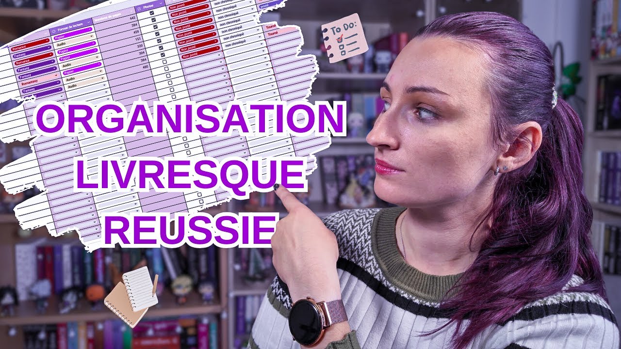 Mes Astuces pour une Organisation Livresque Réussie !