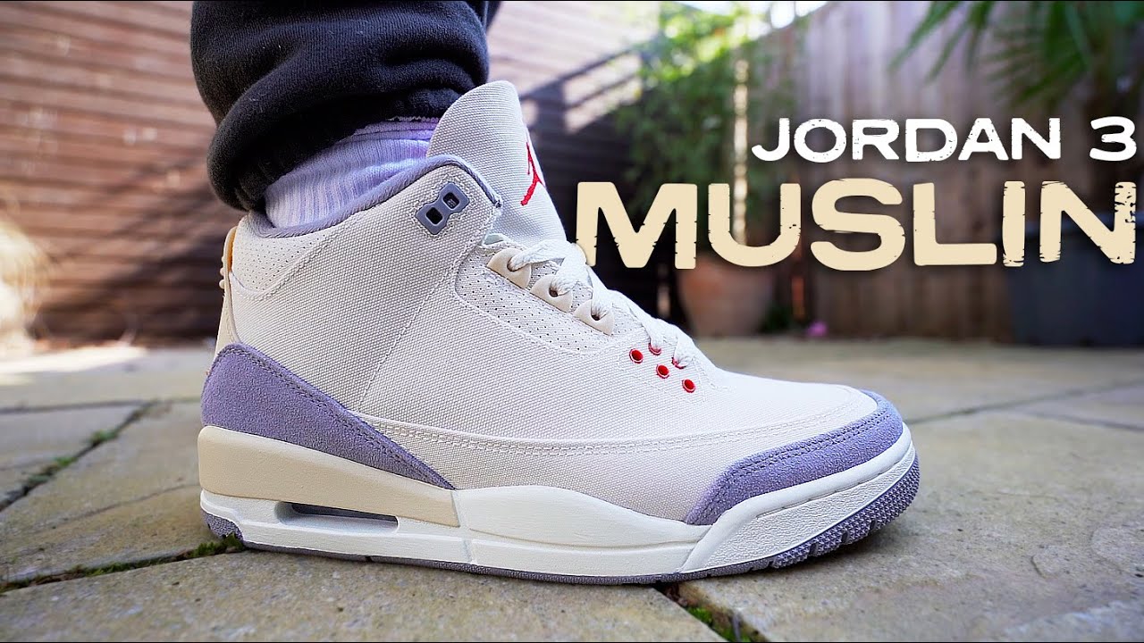 Air Jordan 3 MUSLIN Review & On-Foot - A Ma What Now...