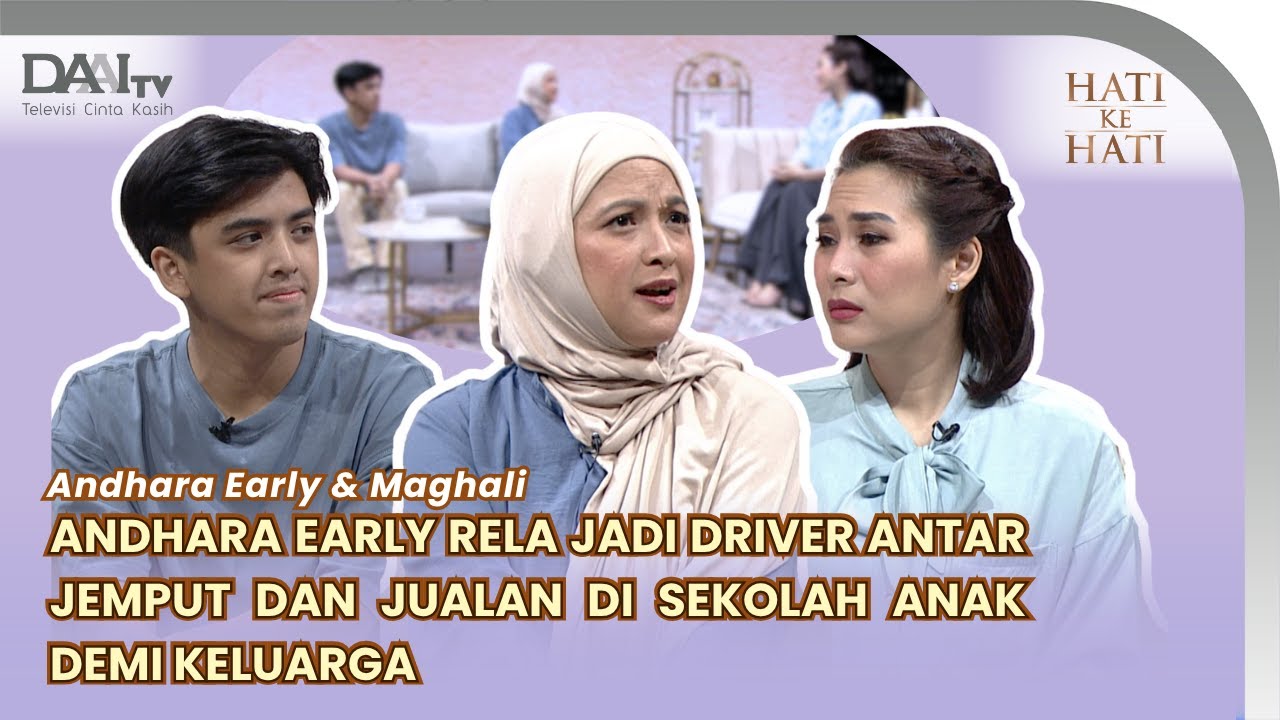 ANDHARA EARLY RELA JADI DRIVER ANTAR JEMPUT DAN JUALAN DI SEKOLAH ANAK DEMI KELUARGA