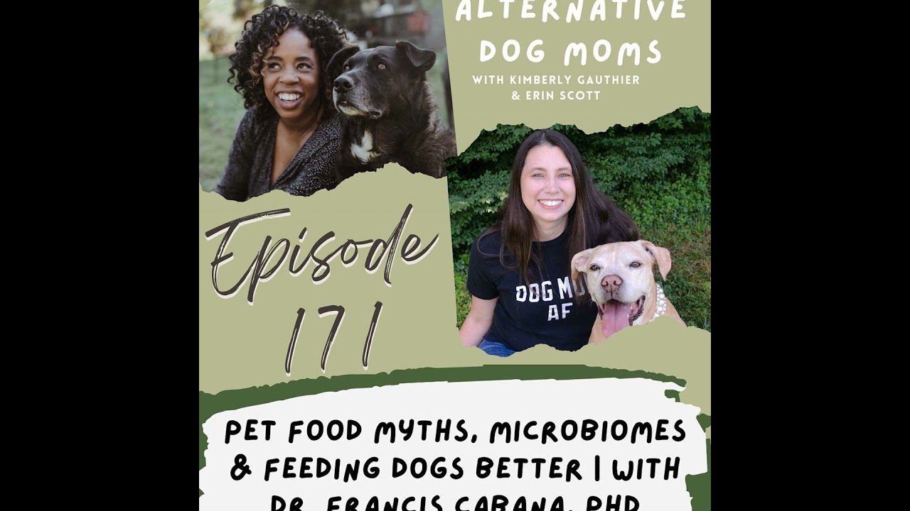 From Zookeeper to PhD Animal Nutritionist: Dr. Francis Cabana on Pet Food Myths, Microbiomes & Fe...