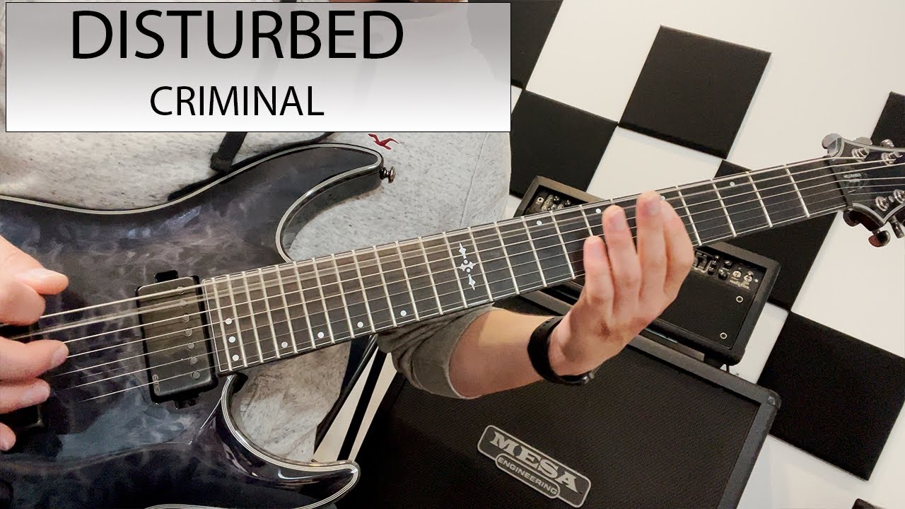 Disturbed - Criminal - Guitar Cover