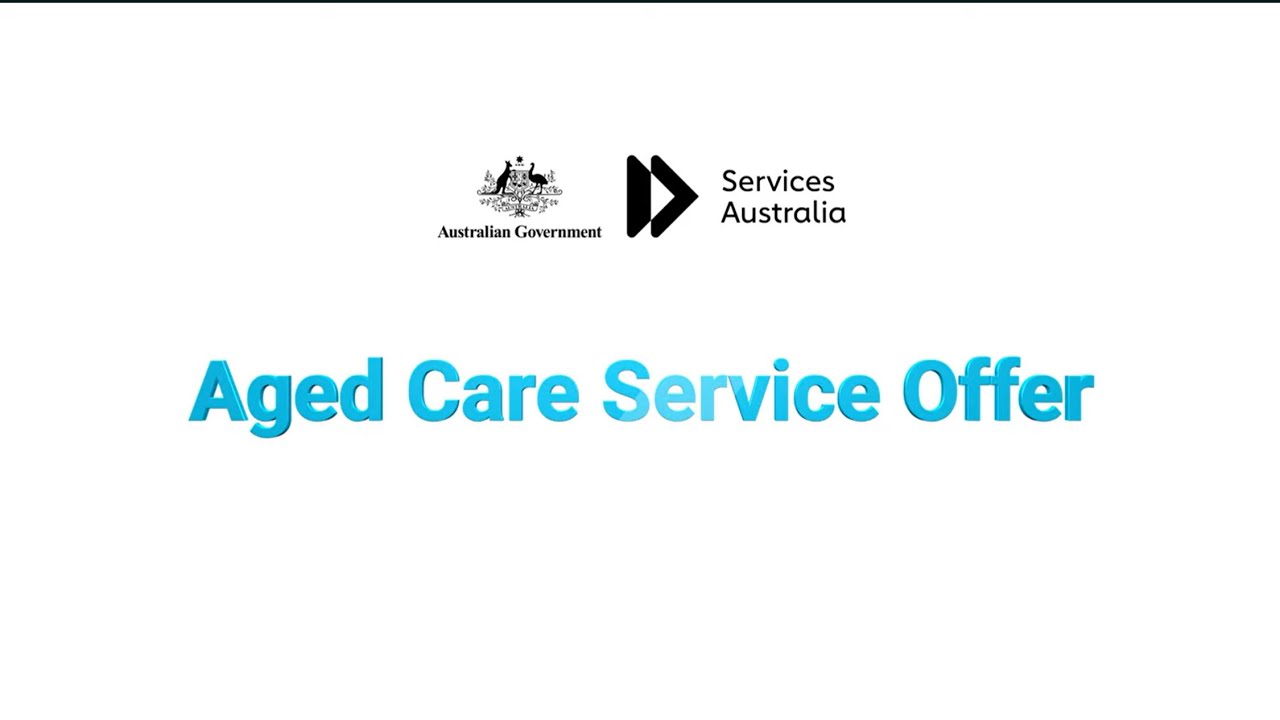 Services Australia Aged Care Service Offer