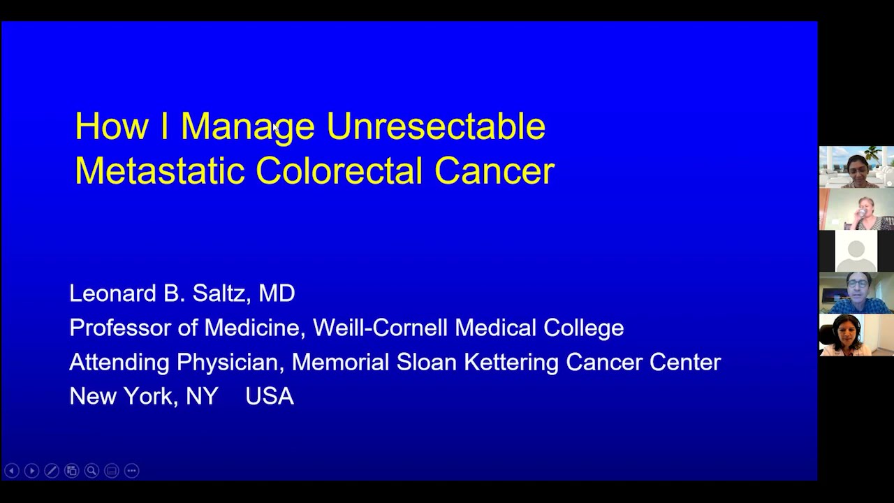 How I manage unresectable metastatic colorectal cancer | Dr. Leonard B. Saltz