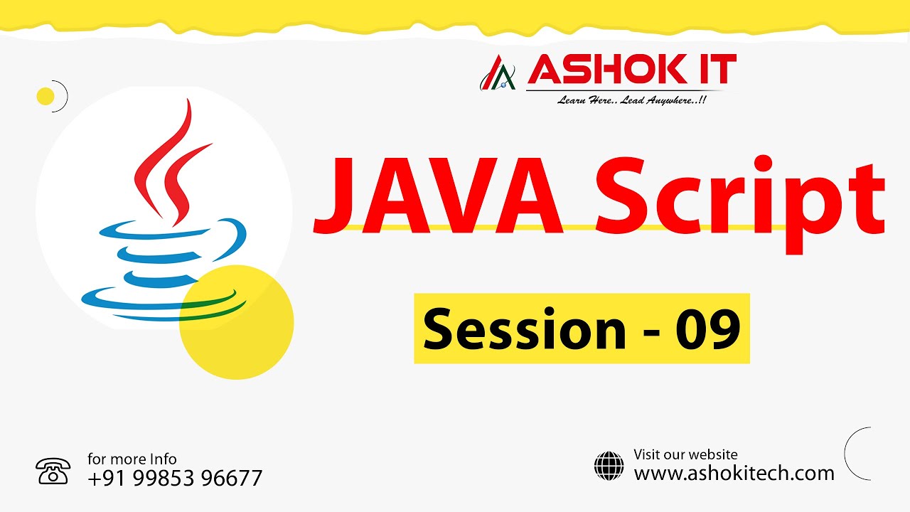 JAVA SCRIPT | Session - 09 | Ashok IT.