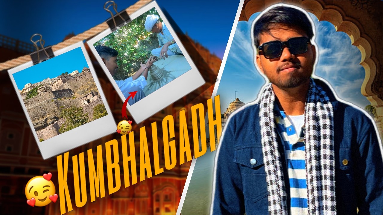 School trip part 2 /Kumbhalgadh