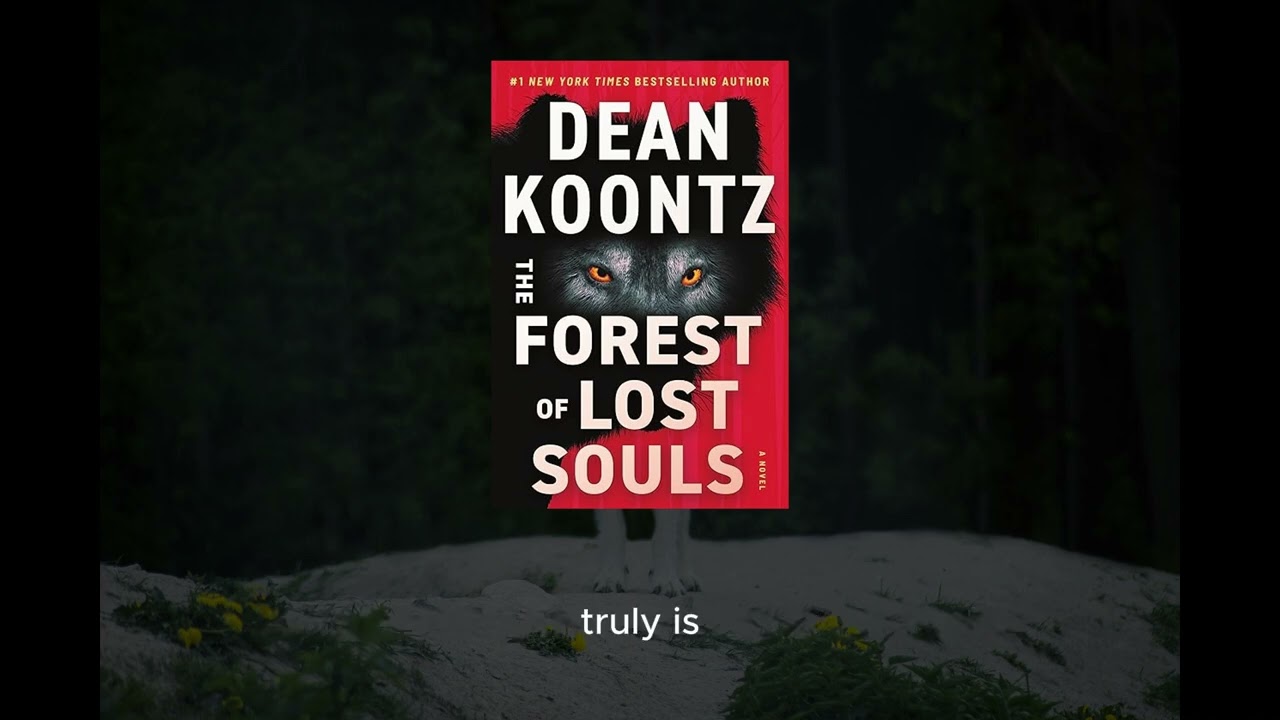 The Forest of Lost Souls by Dean Koontz | Book Review