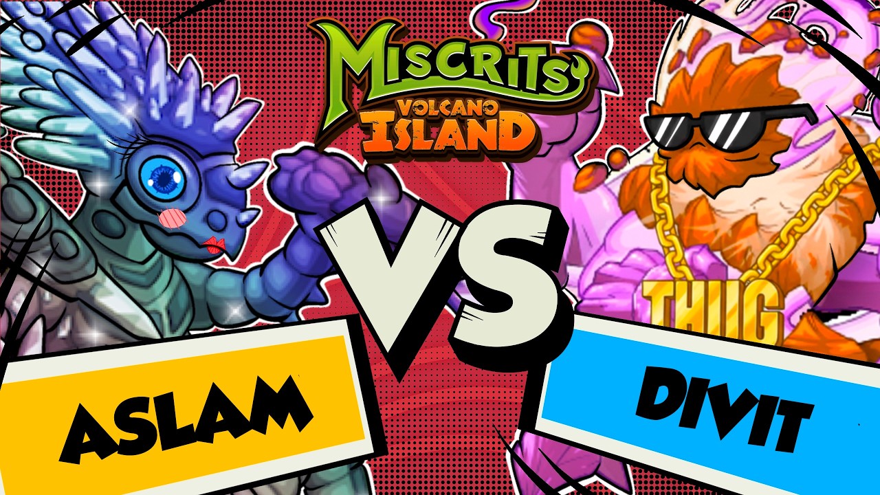 Miscrits Official Tournament #3 - Round of 32 : Aslam vs Divit