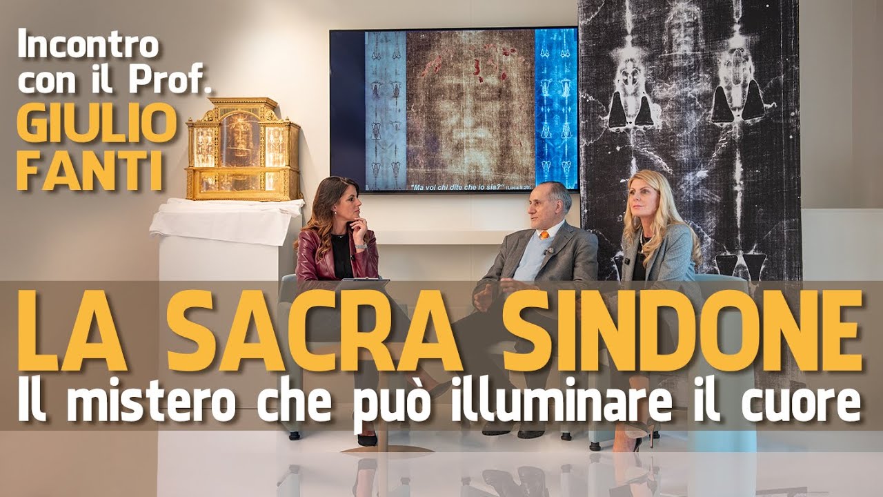 LA SACRA SINDONE: è veramente Gesù l'uomo avvolto nel lenzuolo? - Incontro con il Prof. Giulio Fanti