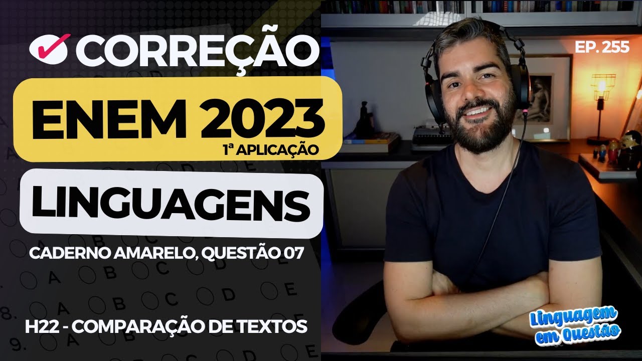 ENEM 2023 1ª aplicação: Masculino e feminino (H22 | Comparação de textos | Caderno amarelo, 07) #255
