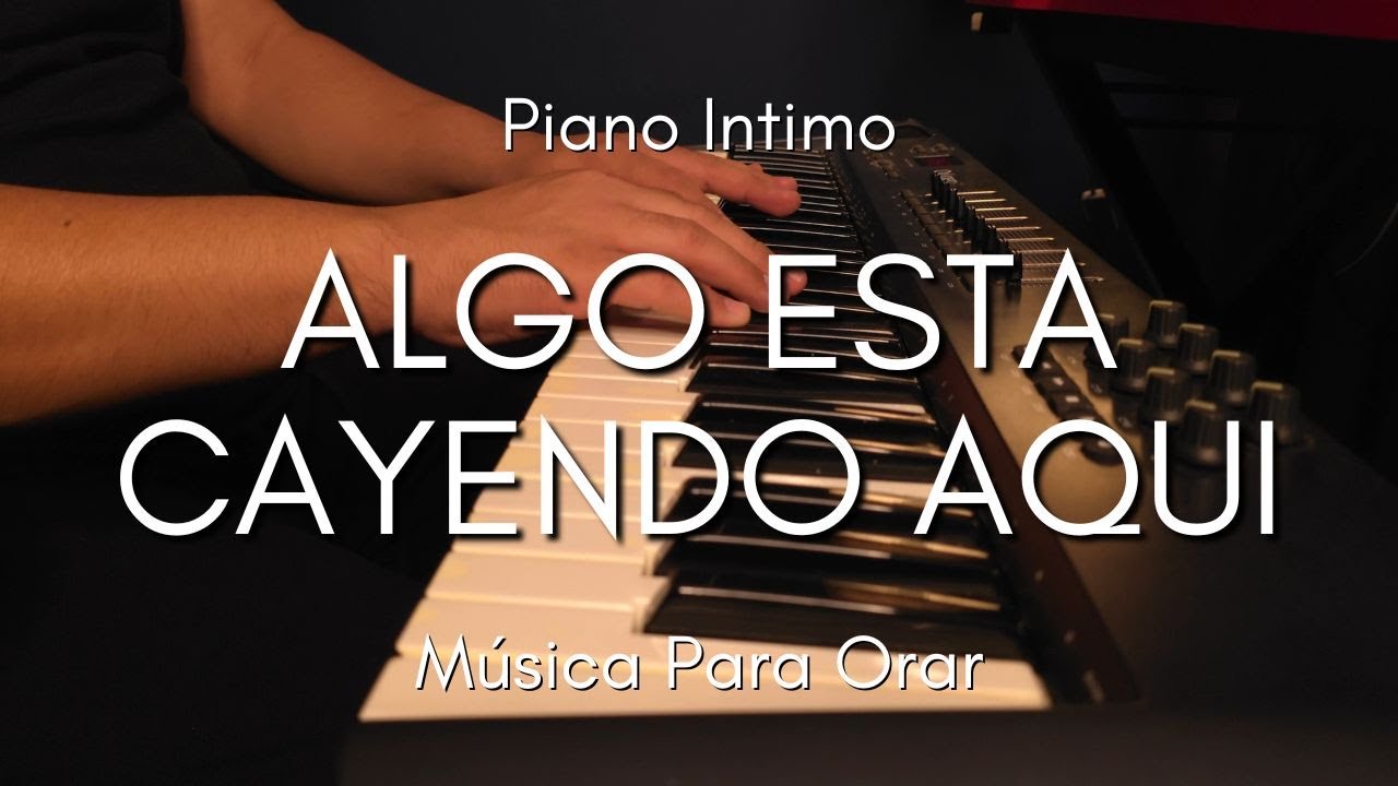 1 HORA MUSICA PARA ORAR Y MEDITAR | SIN ANUNCIOS | ALGO ESTA CAYENDO AQUI