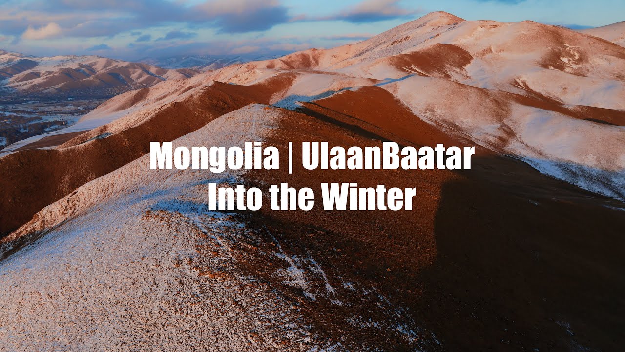 Mongolia | UlaanBaatar | Into the Winter | Drone Flying | Snow | 4K