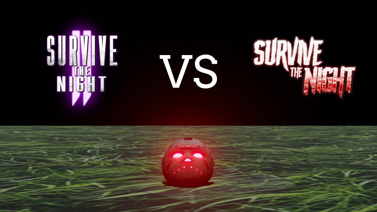 Survive the Night 2 // VS // Survive the Night