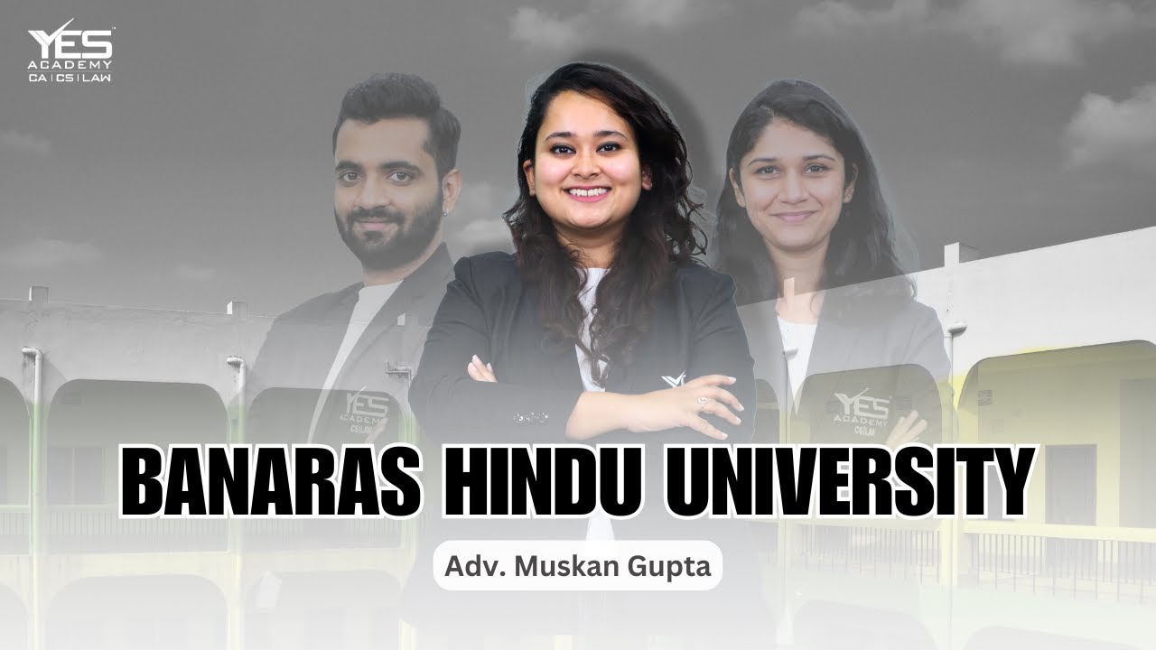 Top Law Colleges of India | Banaras Hindu University (BHU) | Adv. Muskan Gupta