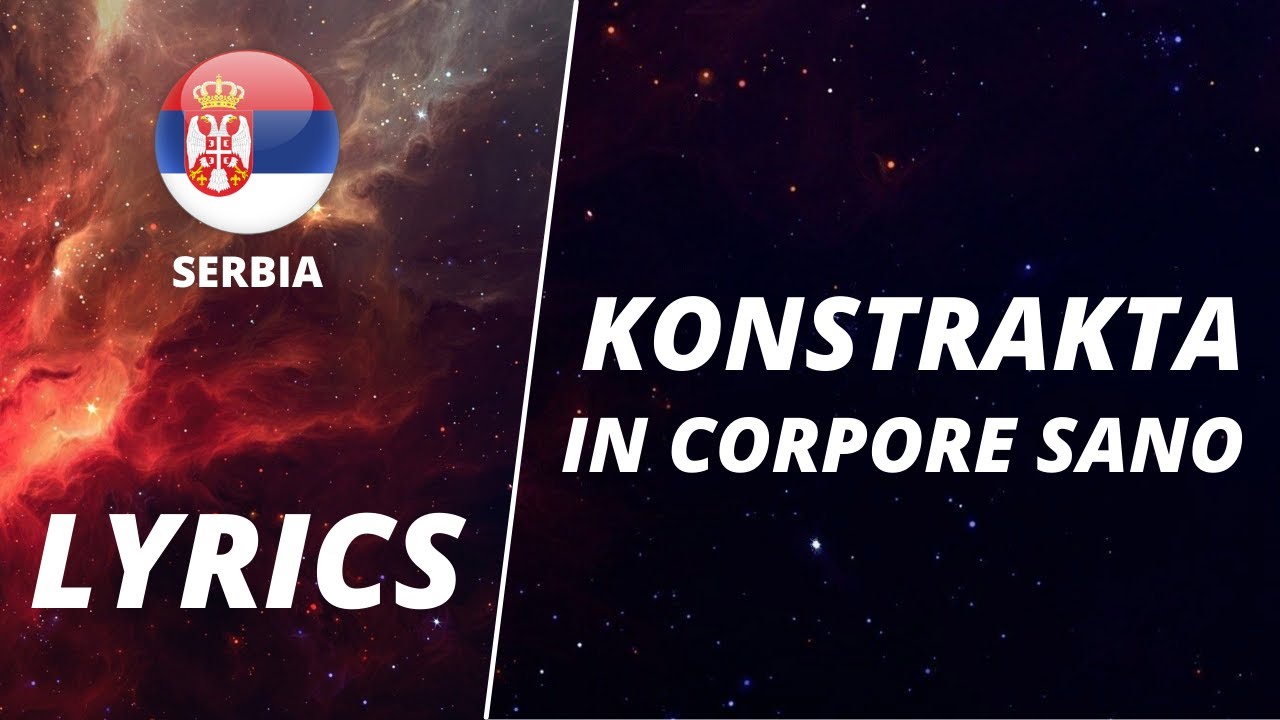 LYRICS / TEKCT | KONSTRAKTA - IN CORPORE SANO | EUROVISION 2022 SERBIA