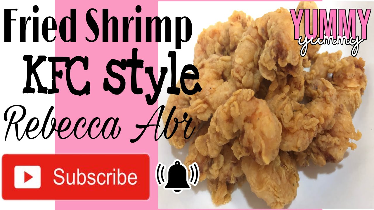 How to cook Fried Shrimp KFC Style