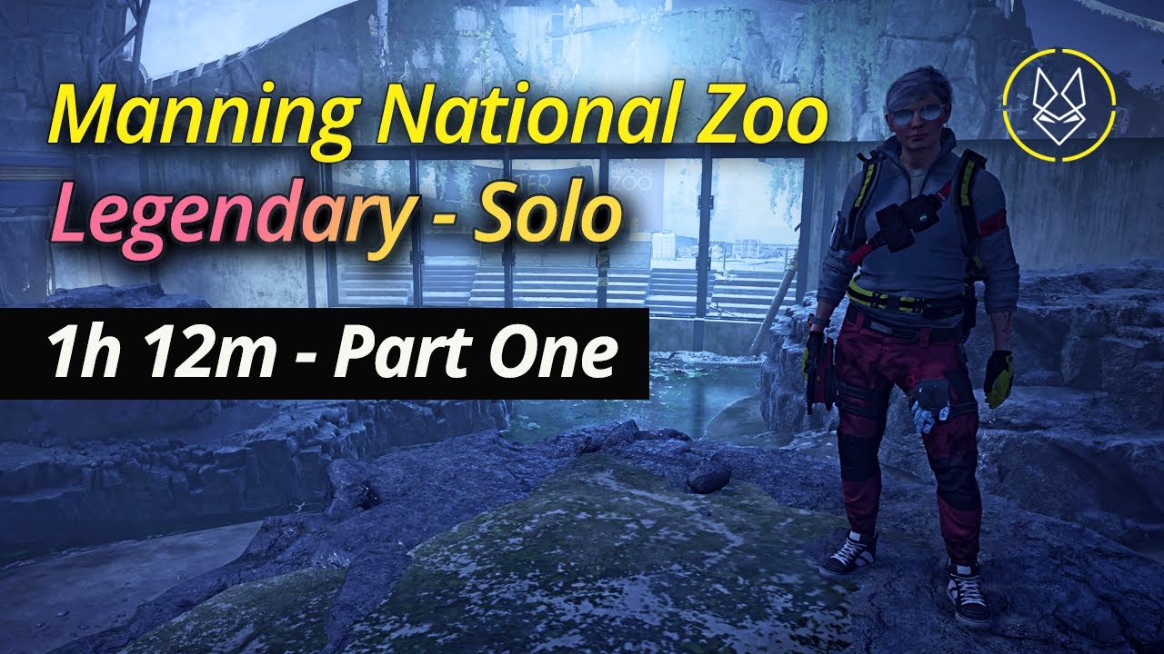 The Division 2 [ PS5 ] Manning National Zoo - Legendary - Solo - Part One