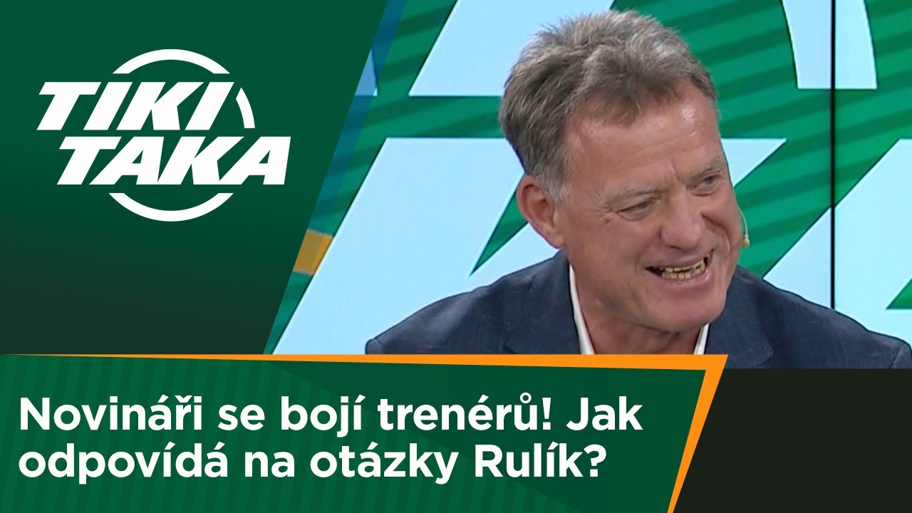 TIKI-TAKA: Novináři se bojí některých trenérů! Jak odpovídá na otázky Rulík?