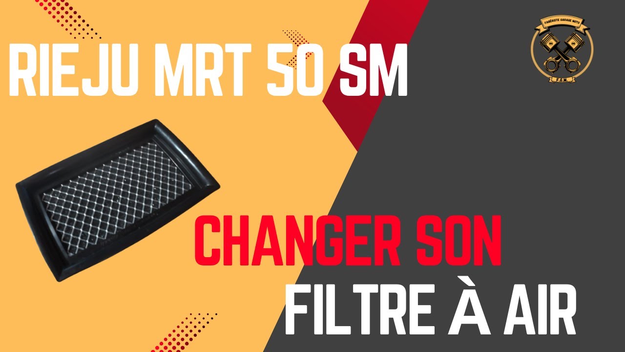 Changer son filtre a air - RIEJU MRT 50