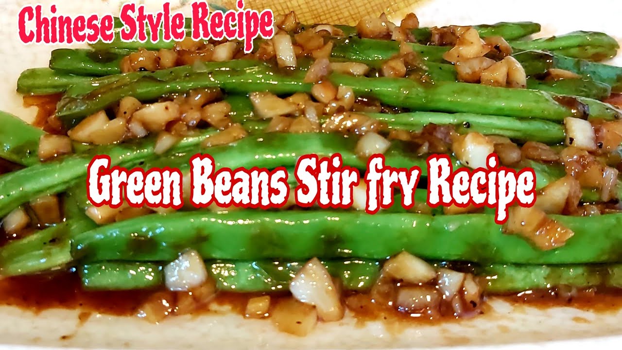 Green Beans Recipe | Garlicky Green Beans Stir fry Recipe | Quick and Easy Recipe | jhen frago 