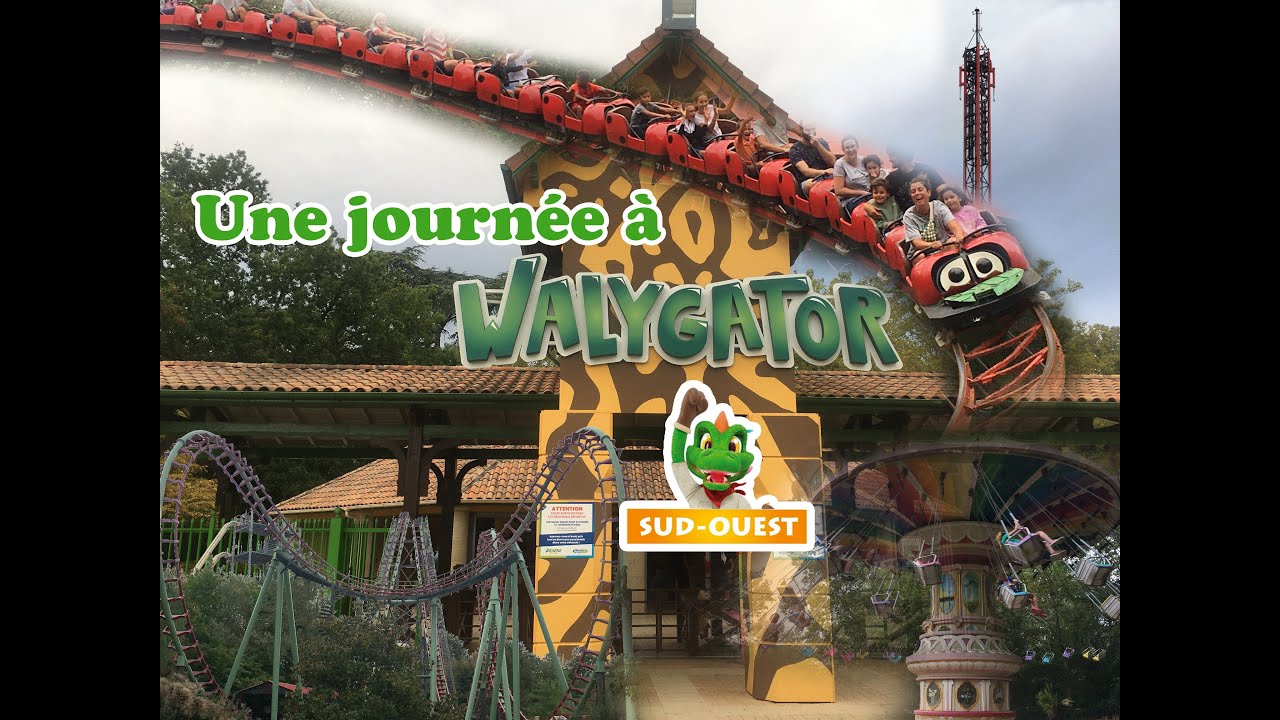 UNE JOURN&Eacute;E INCROYABLE A WALYGATOR SUD-OUEST 🎢🎠
